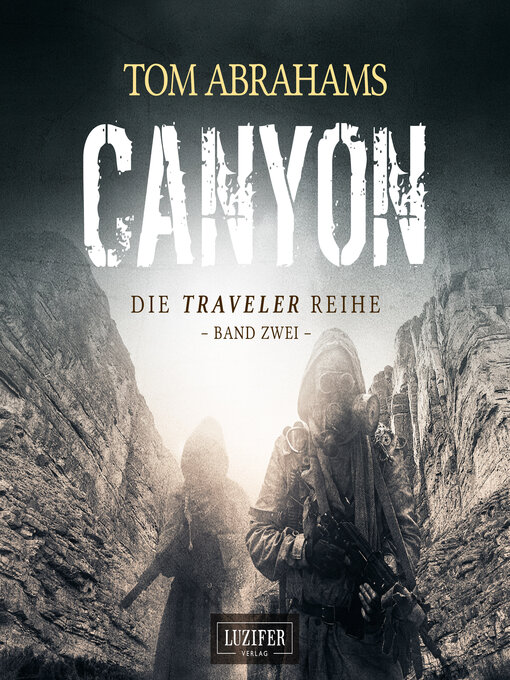 Title details for CANYON (Traveler 2) by Tom Abrahams - Wait list